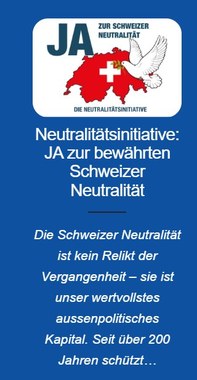 Neutralitätsinitiative: JA zur bewährten Schweizer Neutralität