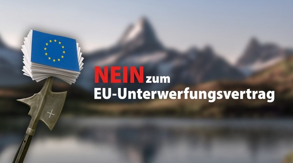 NEIN zum EU-Unterwerfungsvertrag