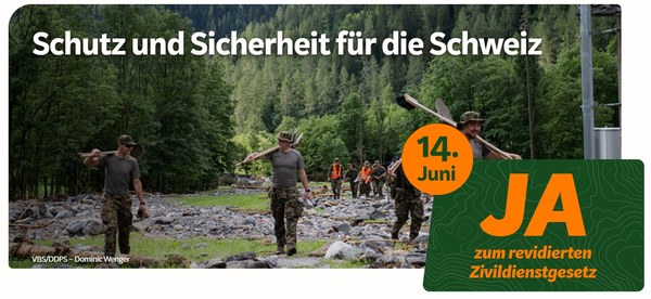 JA zum revidierten Zivildienstgesetz